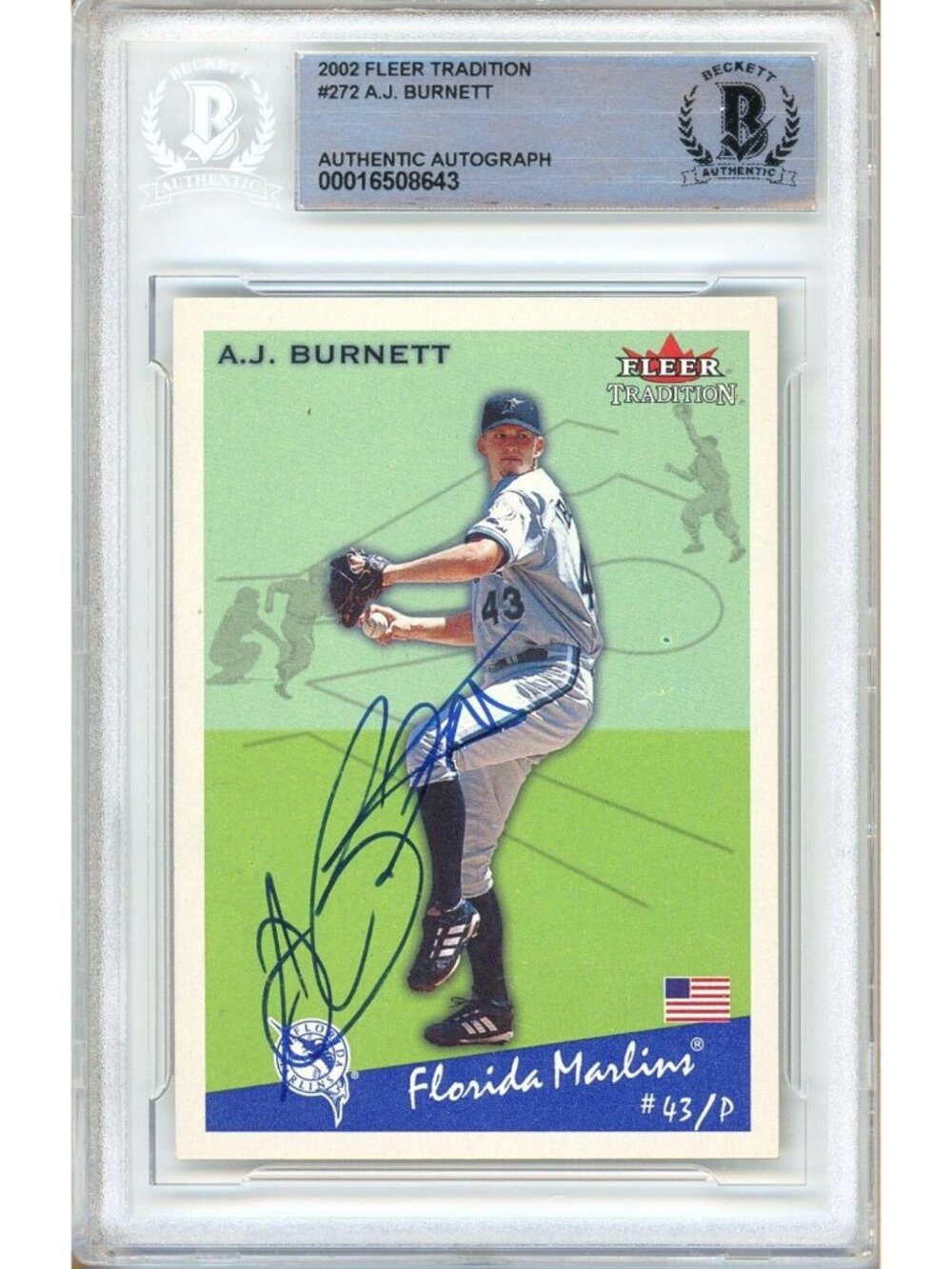 AJ Burnett Signed 2002 Fleer Tradition #272 Marlins Baseball Card BAS Slabbed